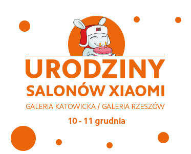 Urodziny salonów Xiaomi Store w Katowicach i w Rzeszowie