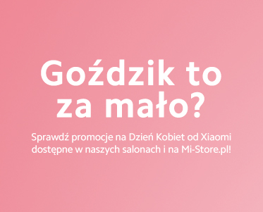 Goździki to za mało? Sprawdź promocje od Xiaomi!