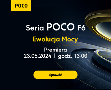 Premiera serii POCO F6 - Ewolucja mocy