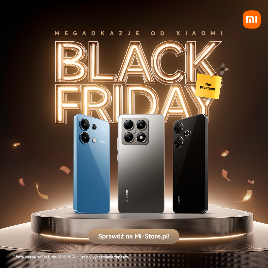 Xiaomi na Black Friday 2024 – najlepsze oferty na smartfony, słuchawki i odkurzacze!