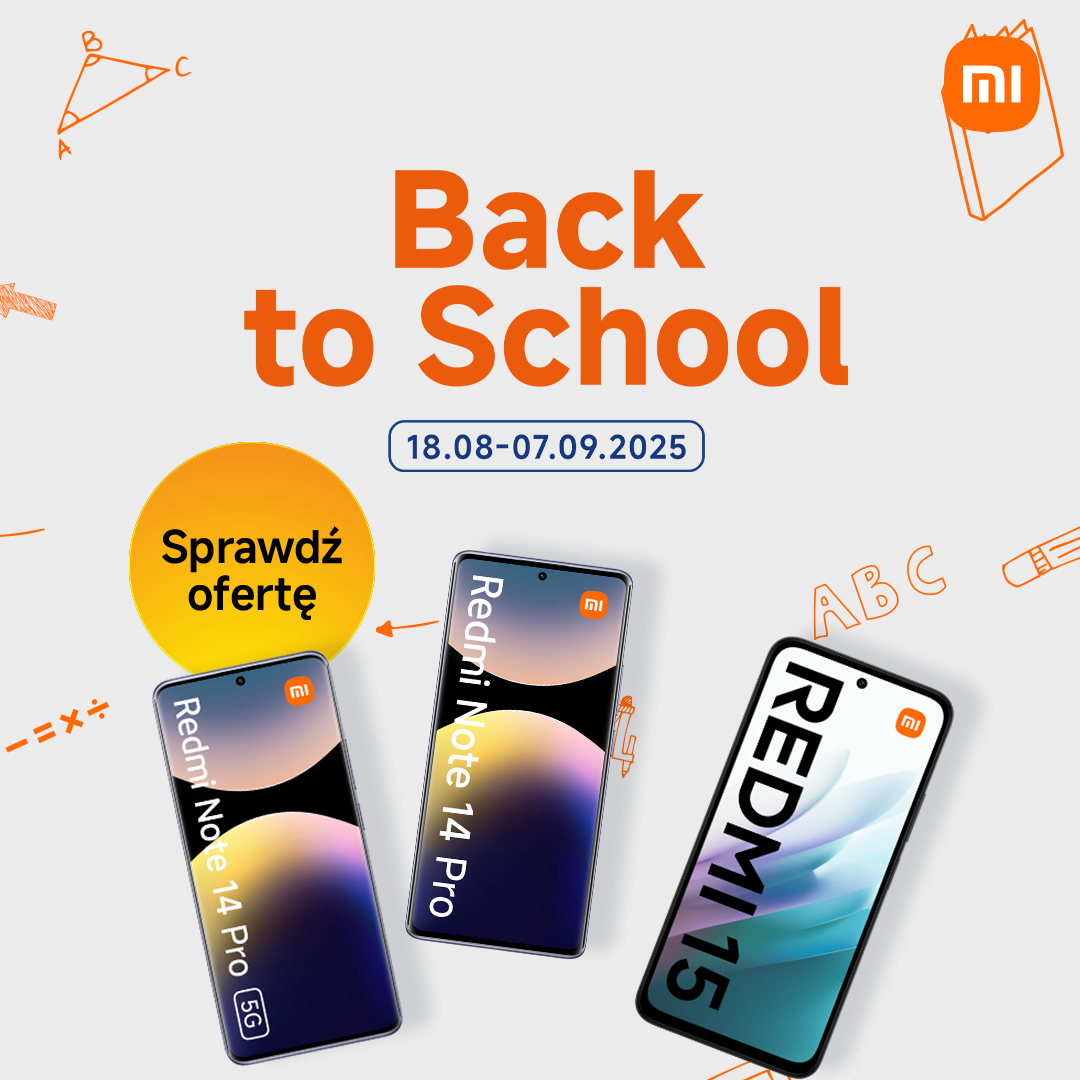 Back to School z Xiaomi – technologia, która wspiera naukę i codzienne obowiązki